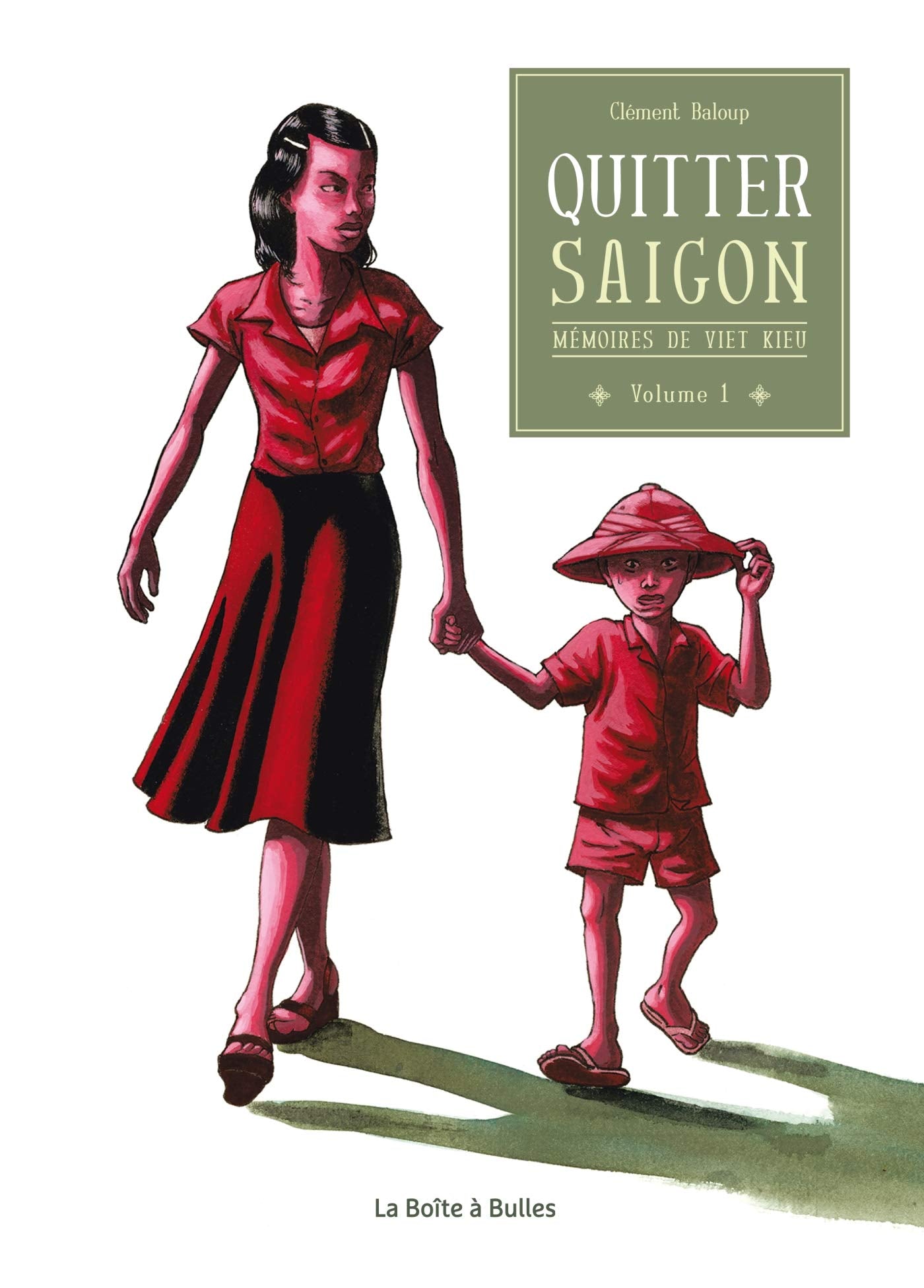 Mémoires de Viet Kieu T1: Quitter Saigon Books