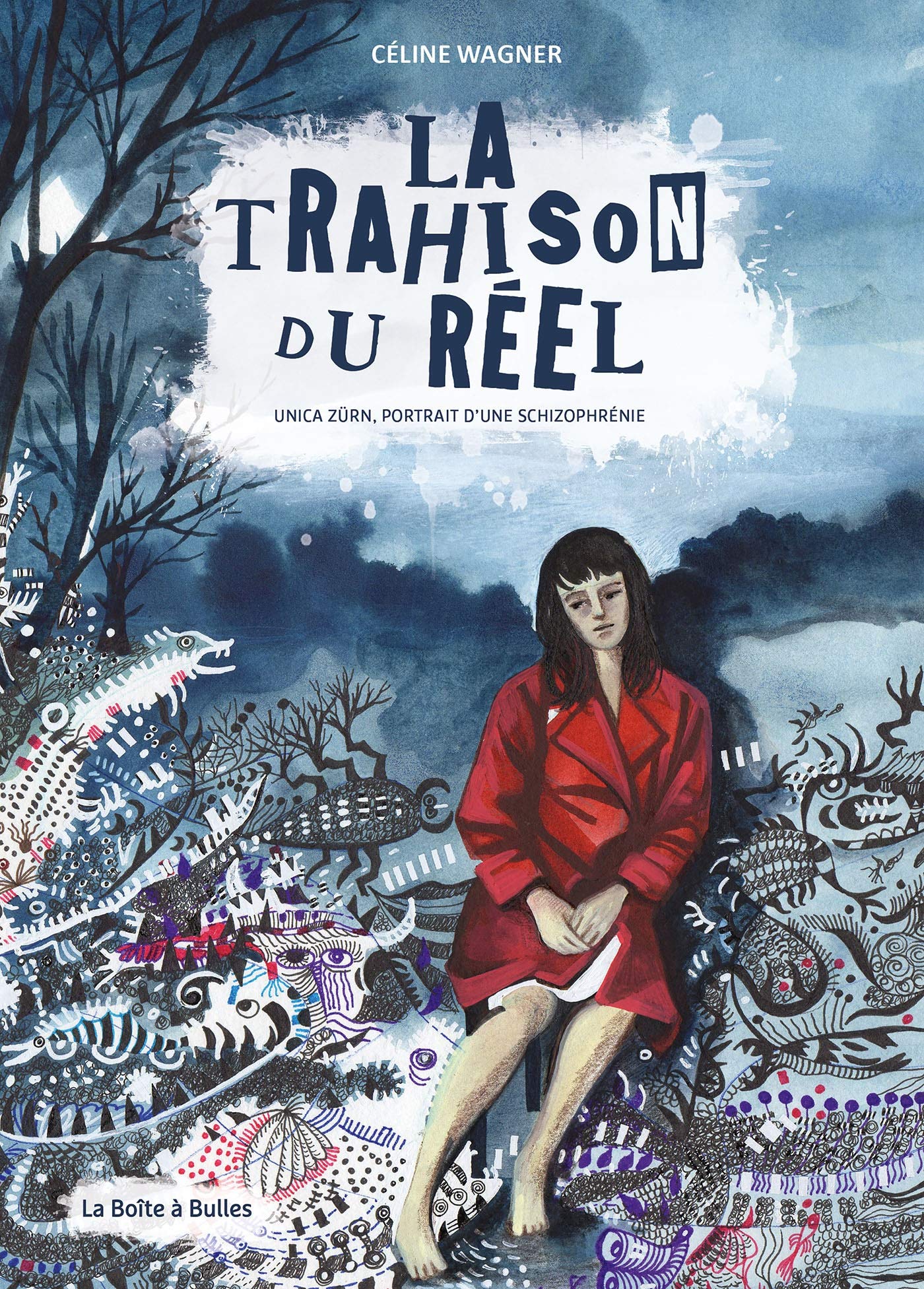 La Trahison du réel: Unica Zürn, portrait d'une schizophrène Manga