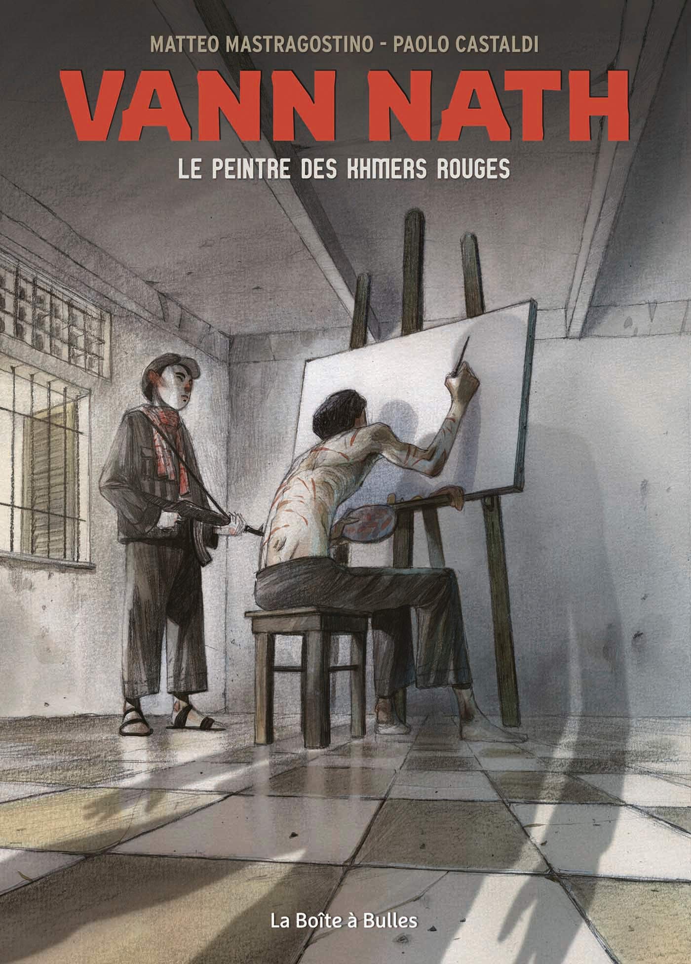 Vann Nath: Le peintre des Khmers rouges book