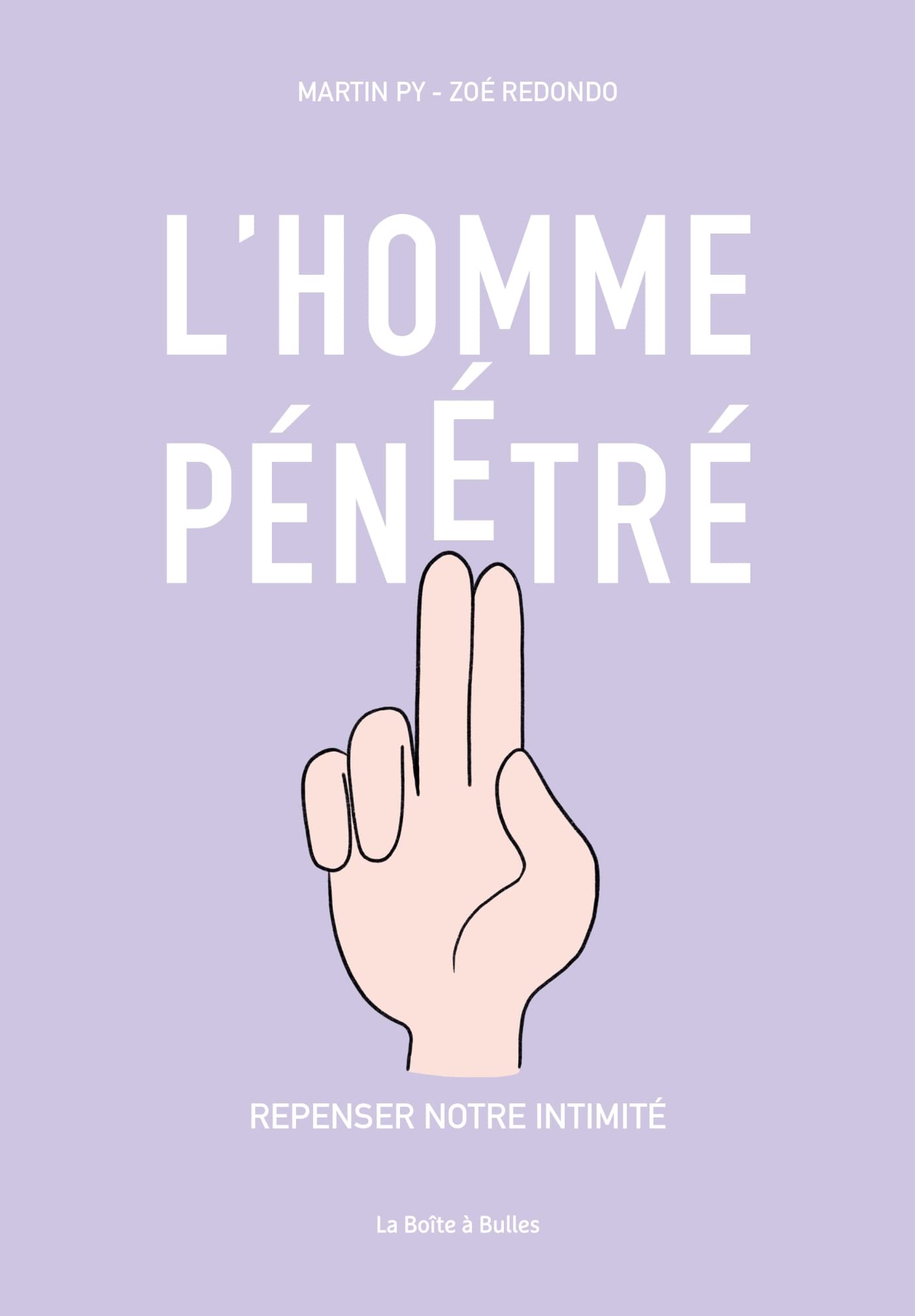L'Homme pénétré: Repenser notre intimité Manga