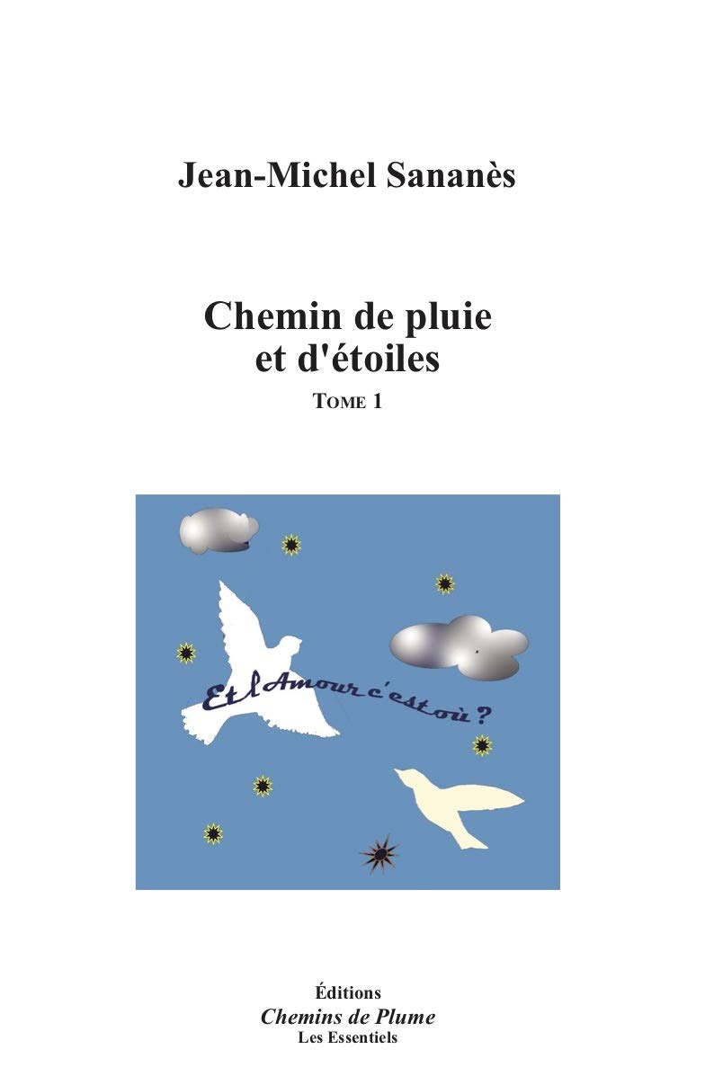 Chemins de pluie et d'étoiles - Tome 1 book