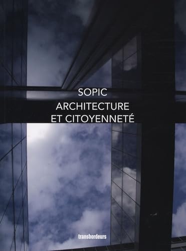Architecture et citoyenneté: Six cas concrets pour décrire une éthique de promotion book
