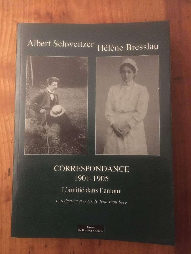 Correspondance: Tome 1, L'amitié dans l'amour (1901-1905) book