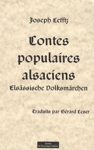 Contes populaires alsaciens : Elsässische Volksmärchen book