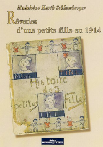 Reveries d'une Petite Fille en 1914 book