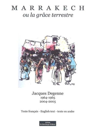 Marrakech ou la grce terrestre Books