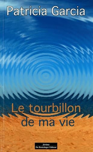 Le Tourbillon de ma vie Books