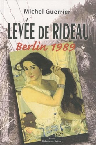 Product Image: Levée de rideau: Berlin 1989