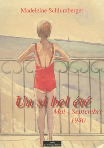 Un si bel été: Mai-Septembre 1940 Books