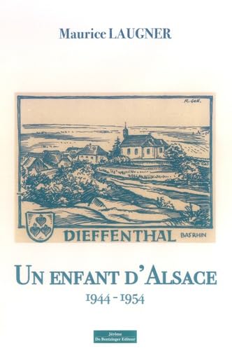 Un enfant d'Alsace (1944-1954) book