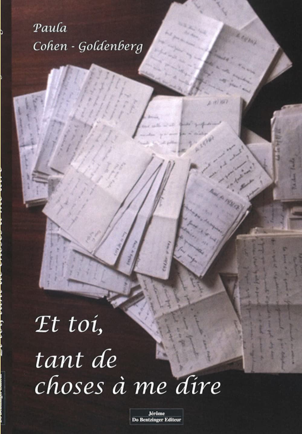Et toi, tant de choses à me dire Contemporary literature