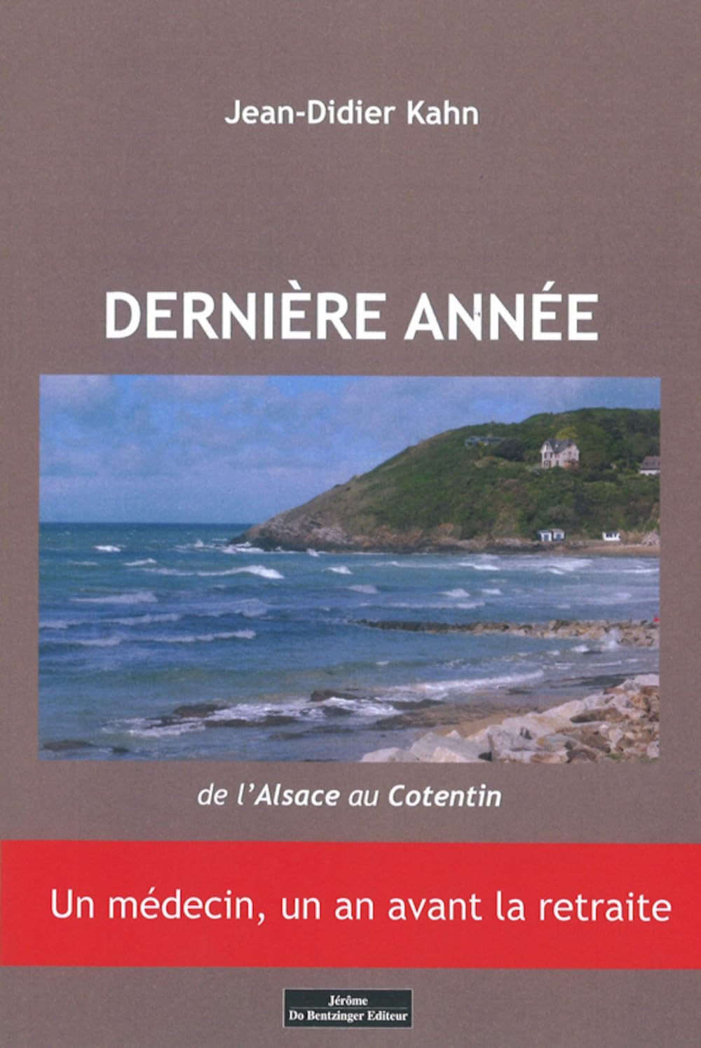 Dernière année : De l´Alsace au Cotentin book