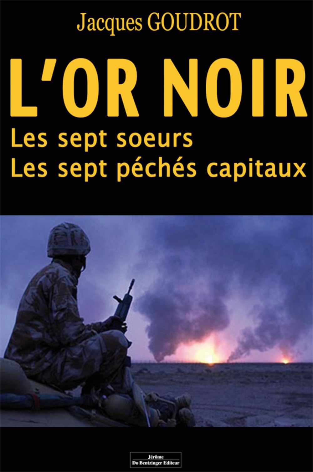 L'or noir : Les sept soeurs - Les septs péchés captaux book