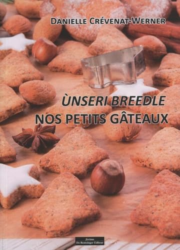 Product Image: Unseri breedle : nos petits gâteaux
