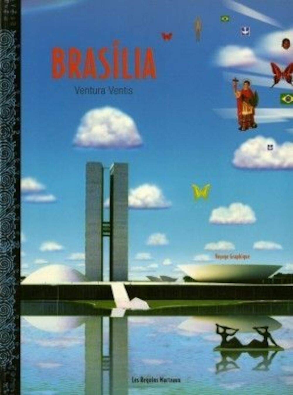 Brasilia, Ventura Ventis: Ventura Ventis Voyage Graphique Manga