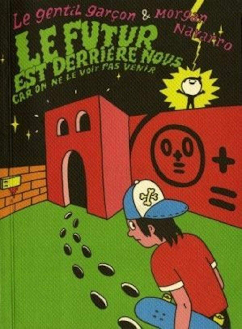 Le Futur est derrière nous car on ne le voit pas venir Manga