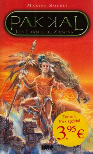 Pakkal T1 : les Larmes de Zipacna (Prix Sp Cial) book