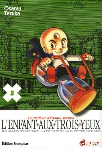 L'Enfant aux trois yeux, Tome 5 : Manga