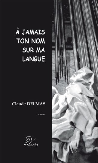 A jamais ton nom sur ma langue book