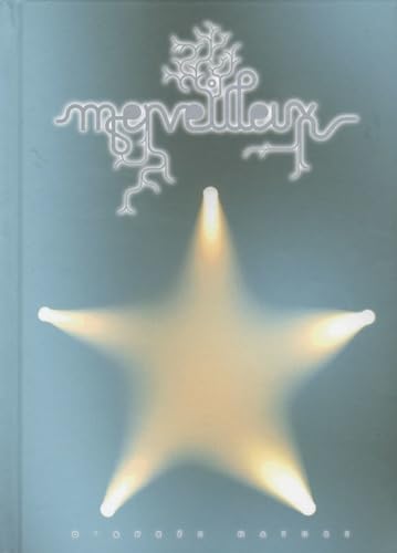 Merveilleux: Edition trilingue français, allemand, anglais Books