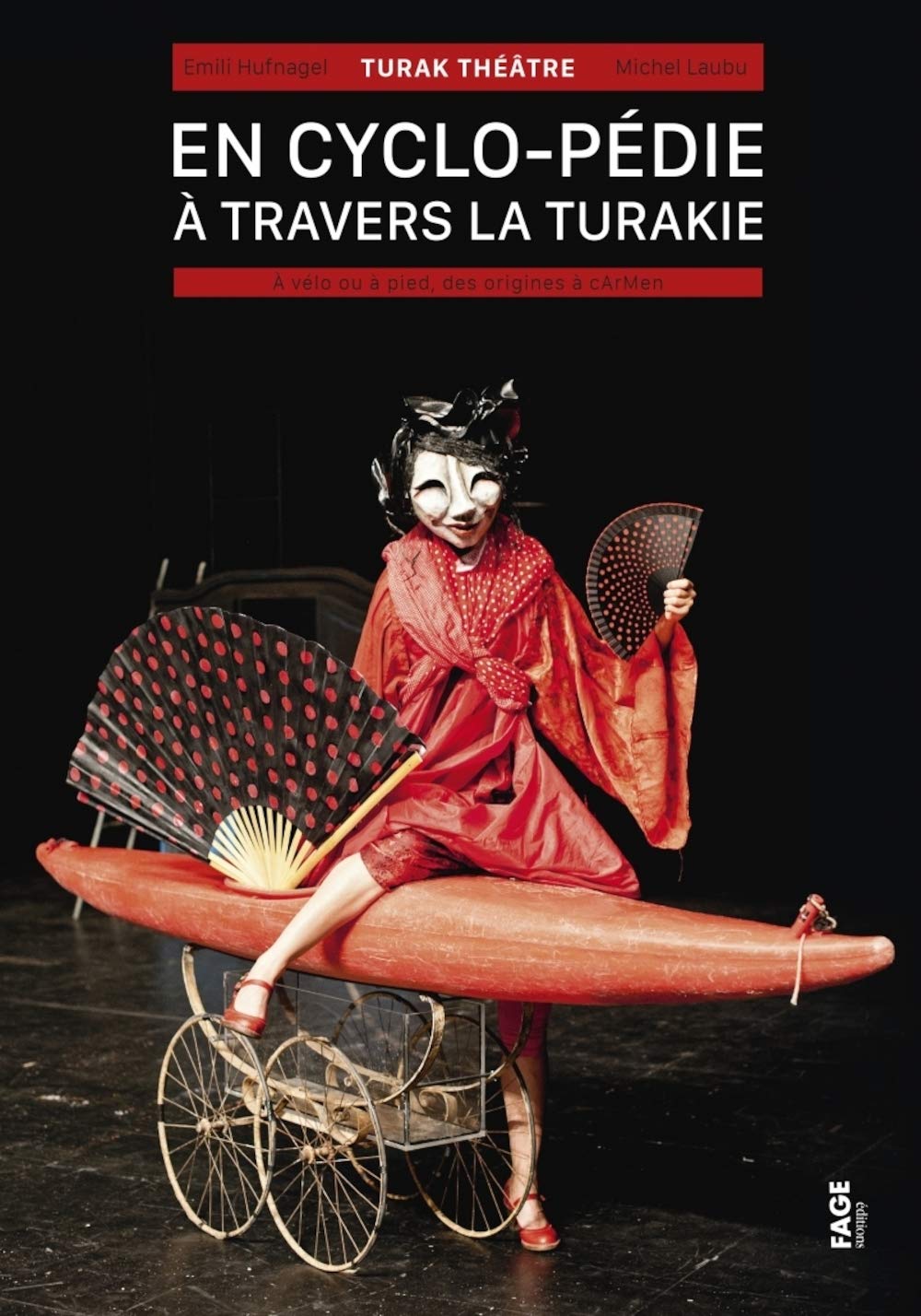 En cyclo-pédie à travers la Turakie: A vélo ou à pied, des origines à cArMen book