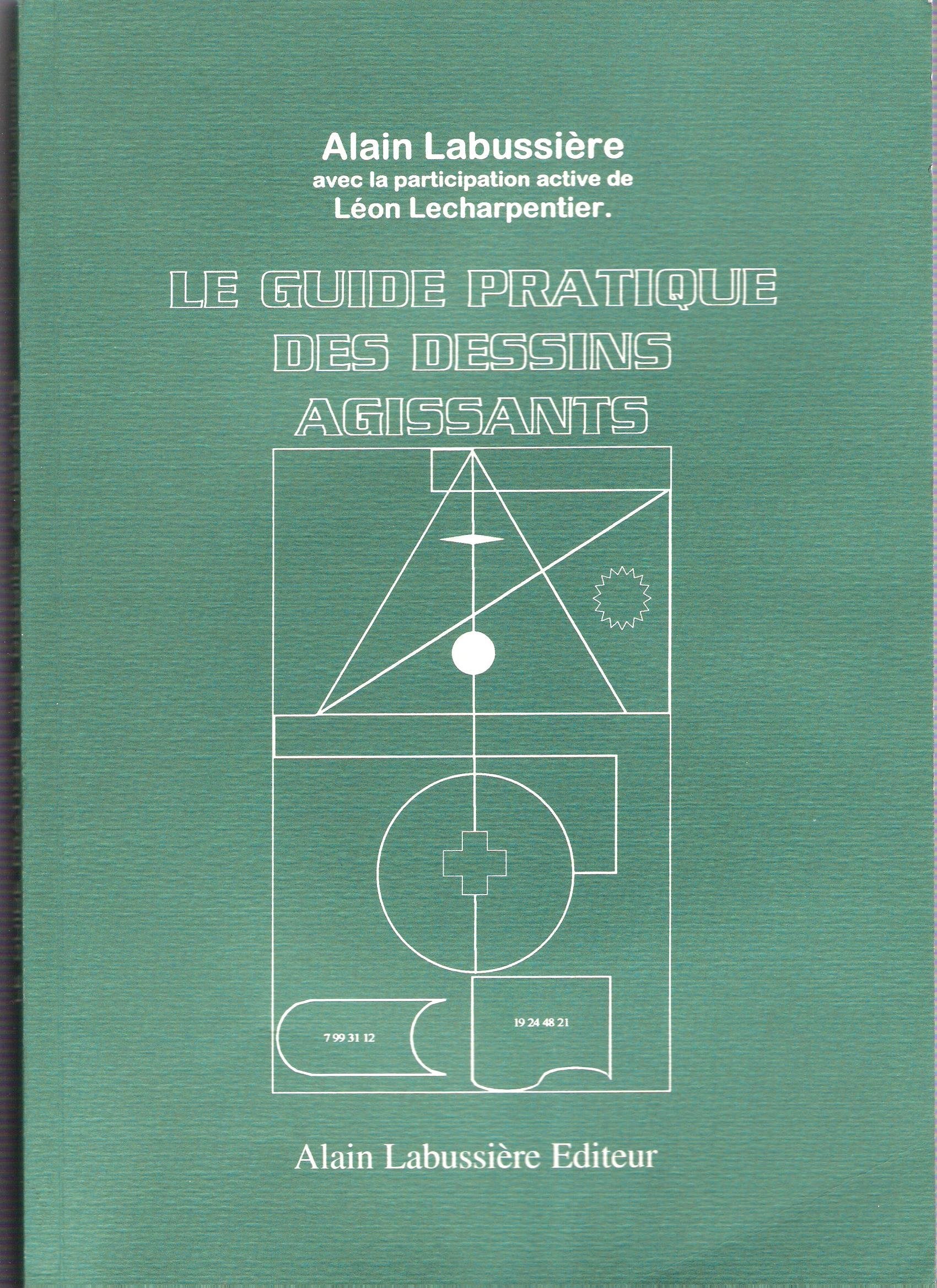Le guide pratique des dessins agissants book