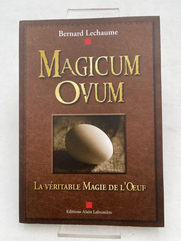 Magicum Ovum - La véritable magie de l'oeuf - book