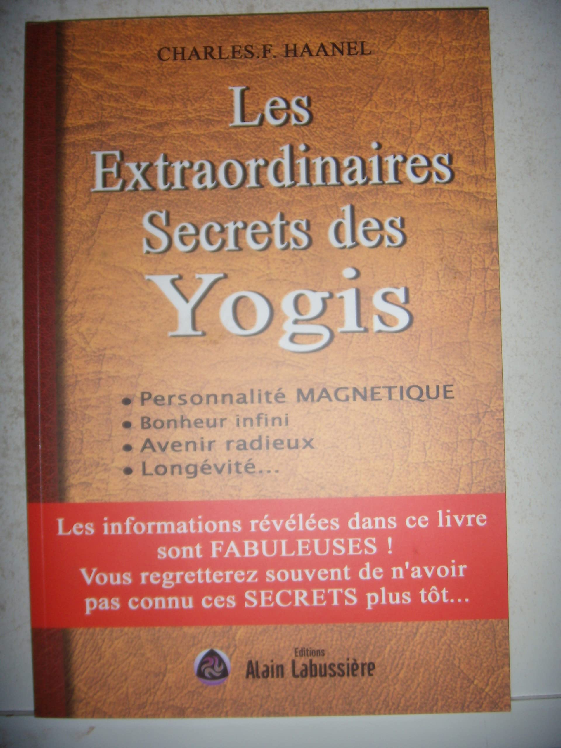 Les extraordinaires Secrets des Yogis book