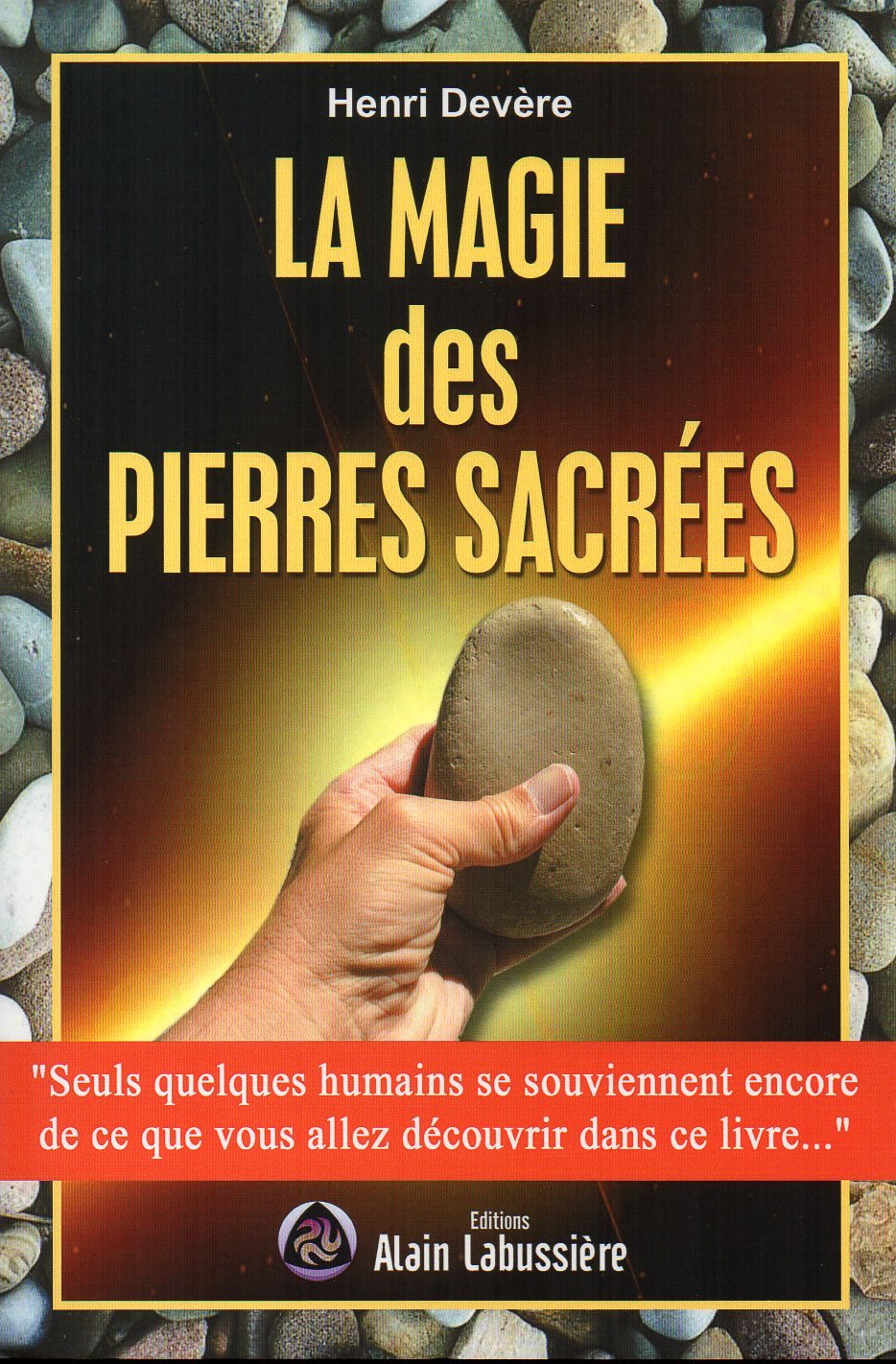 La magie des pierres sacrées book