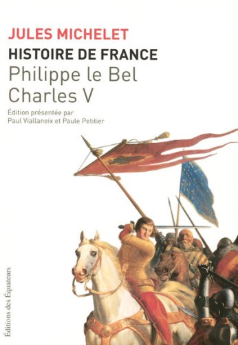 Histoire de France. Vol. 3. Philippe Auguste et Saint Louis book