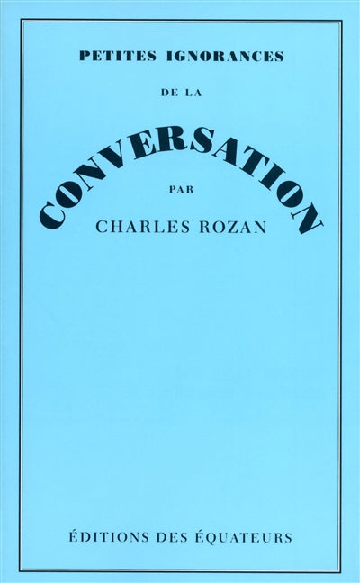 Product Image: Petites ignorances de la conversation