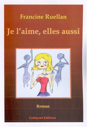 Je l'Aime, Elles Aussi Books
