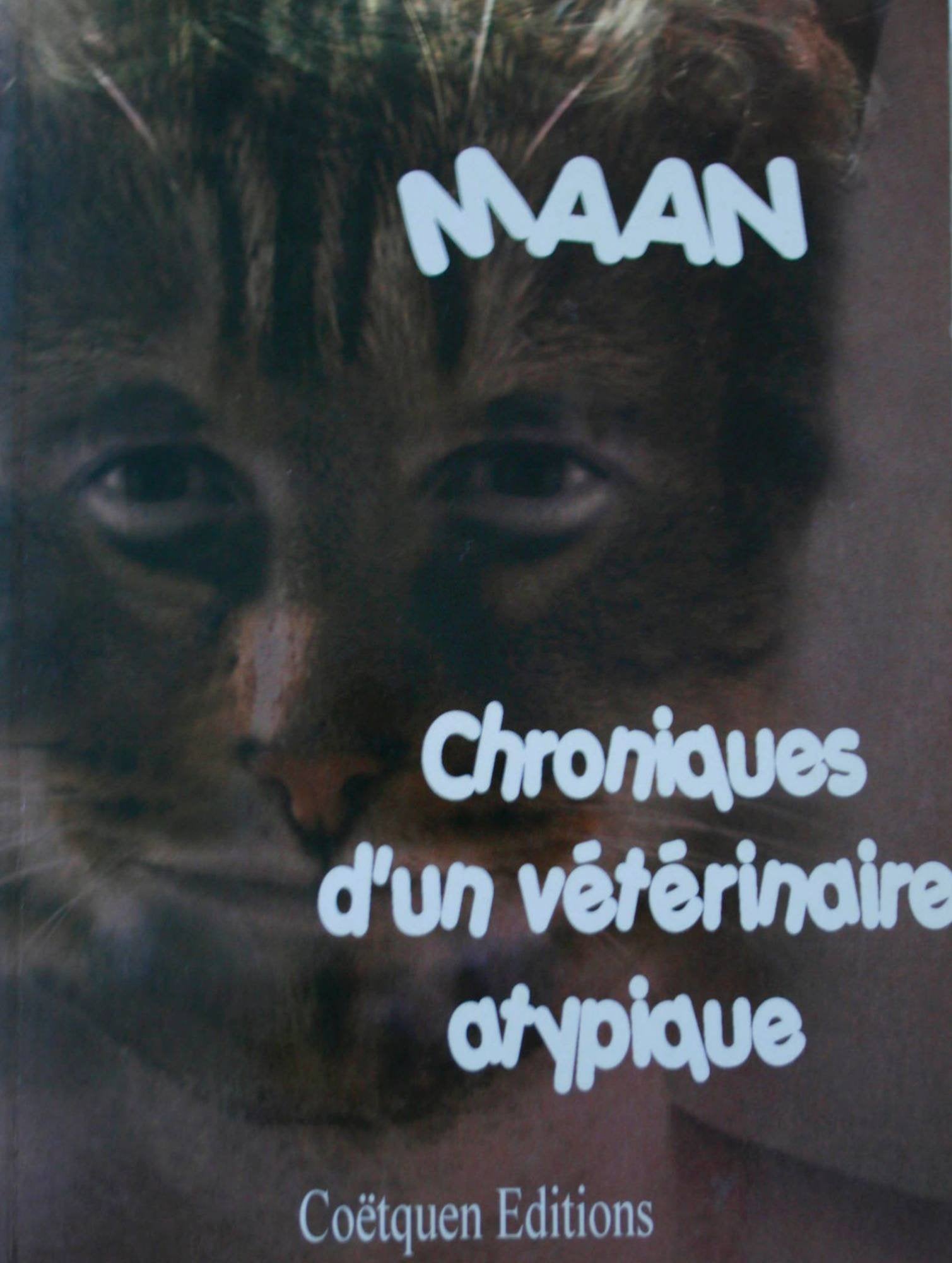 Chroniques d'un Veterinaire Atypique book