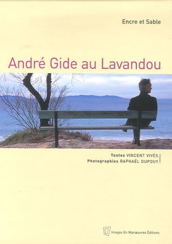 André Gide au Lavandou: Encre et Sable Books