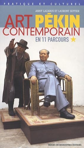 Art contemporain Pékin en 11 parcours Books