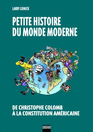 Petite histoire du monde moderne. Vol. 1. De Christophe Colomb à la Constitution américaine Comics & Mangas