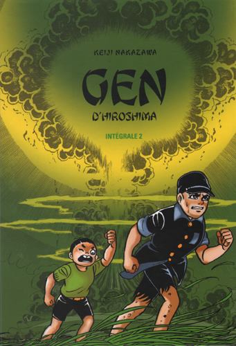 Gen d'Hiroshima : intégrale. Vol. 2 book