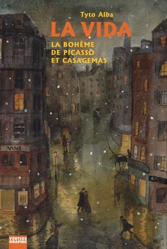 La vida : la bohème de Picasso et Casagemas book