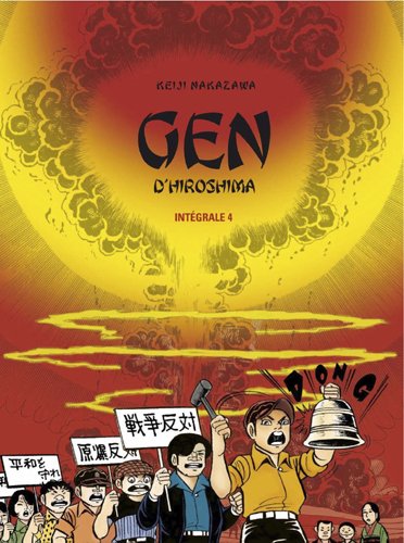 Gen d'Hiroshima : intégrale. Vol. 4 book