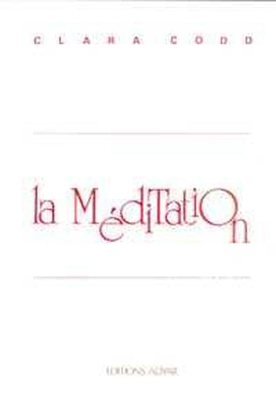 Méditation. sa pratique. ses buts: Sa pratique et ses buts Religion & Esotericism