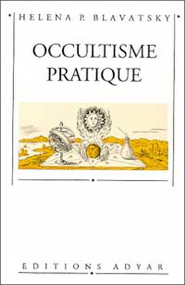 Occultisme pratique : morceaux choisis, douze articles Religion & Esotericism