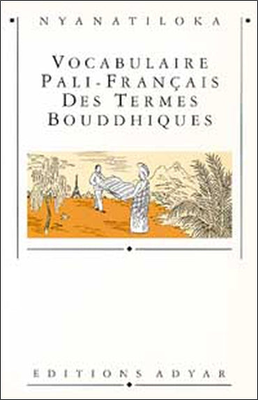 Vocabulaire pali-français des termes bouddhiques book