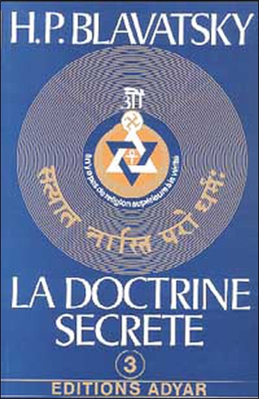 La doctrine secrète. Vol. 3. Anthropogenèse Religion & Esotericism