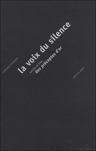 La voix du silence : extrait du livre des préceptes d'or book