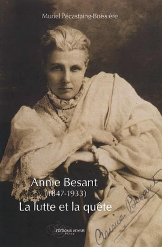 Annie Besant (1847-1933) : La lutte et la quête book