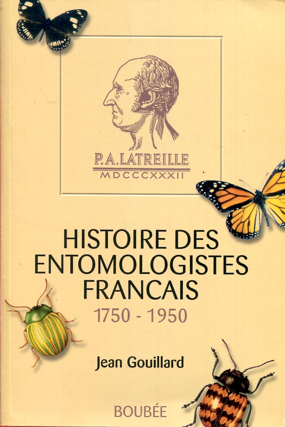 Histoire des entomologistes français (1750-1950) book