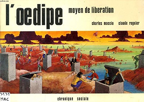 L'Oedipe : moyen de libération book