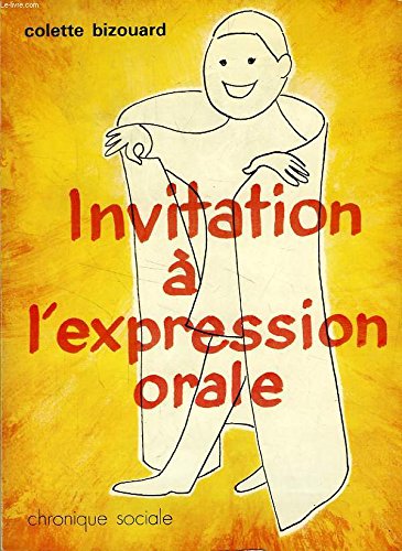 Invitation à l'expression orale (Collection Éveil) book