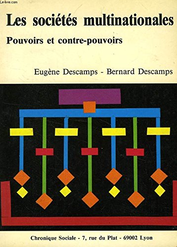 Les Sociétés multinationales : pouvoirs et contre-pouvoirs Books
