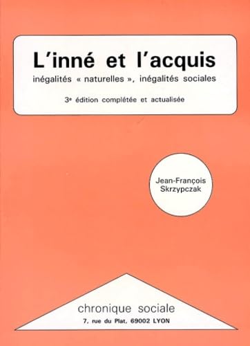L'inné et l'acquis : inégalités naturelles, inégalités sociales Medicine
